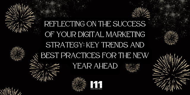 reflecting_success_digital_marketing_strategy_key_trends_best_practices_year_ahead